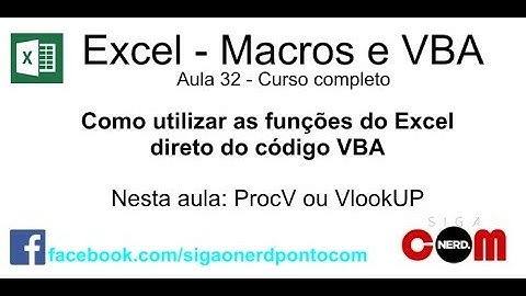 #32 - Curso de Macros e Excel VBA - Uso de Funções Excel no VBA