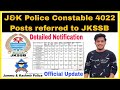 Jk police constable recruitment 2024  4022 posts referred to jkssb  jkp armedirp  jk jobs 2024