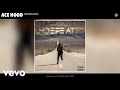 Ace Hood - Undefeated (Audio)