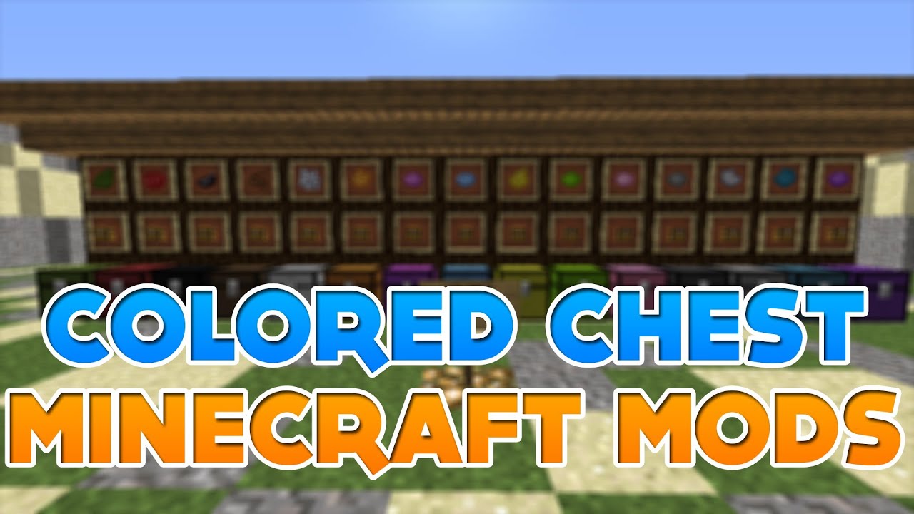 Minecraft MODS! NOWE KOLOROWE SKRZYNKI! COLORED CHEST 1 YouTube
