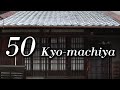 50 beautiful kyomachiya townhouses in 4 minutes kyoto japan