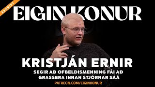103. Kristján Ernir - segir að ofbeldismenning fái að grassera innan stjórnar SÁÁ - Eigin konur