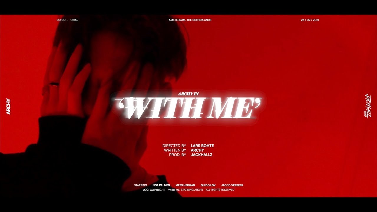 Archy - With Me (prod. by Jackhallz) [Official Music Video]