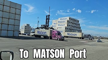 Driving in the Ports of Los Angeles [Matson Port]
