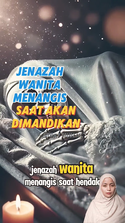 Kisah Nyata‼️Jenazah Wanita Menangis Saat Akah Dimandikan ⁉️#dakwah #hidayah #shorts #kajian #muslim