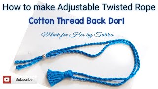 How to Make Twisted Rope II Cotton thread Twisted Back Rope II Jewelry Back Dori / Dori for Necklace