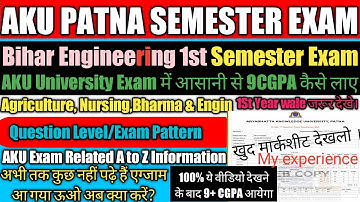 AKU Patna 1st semester exam 2022||Bihar Engineering 1st year exam preparation 2022!!aku marksheet||