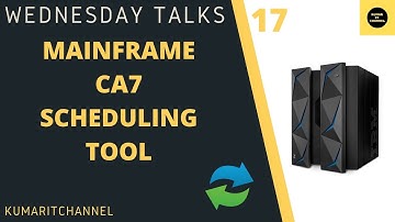 Mainframe Wednesday Talks# 17    Scheduling Tool CA7 Overview #kumaritchannel #mainframe #jcl
