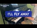 I’ll Fly Away- Southern Gospel Piano with lyrics