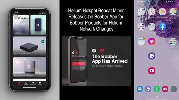 Bobcat Miner setting up bobber and overview , Hotspot Bobcat Miner Releases the Bobber App