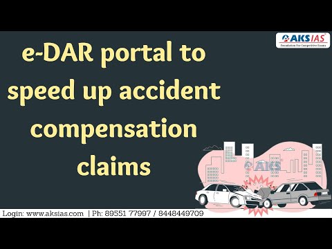 e-DAR portal to speed up accident compensation claims |UPSC|Civils|AKS IAS