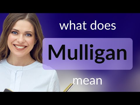 Video: Qual è il significato di mulligan?