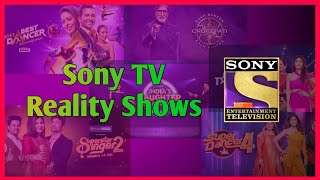 Sony TV reality shows | List of reality shows airing on Sony TV