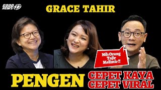 GRACE TAHIR:PENGEN CEPET KAYA PENGEN CEPET VIRAL #everestmedia #gracetahir #finance #kayaraya #viral