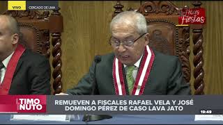 Pedro Chávarry remueve a fiscales Rafael Vela y José Domingo Pérez del caso Lava Jato