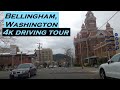 Bellingham, Washington | 4k Driving Tour | Dashcam