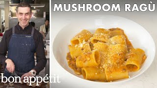 Chris Makes Mushroom Ragù | From The Test Kitchen | Bon Appétit