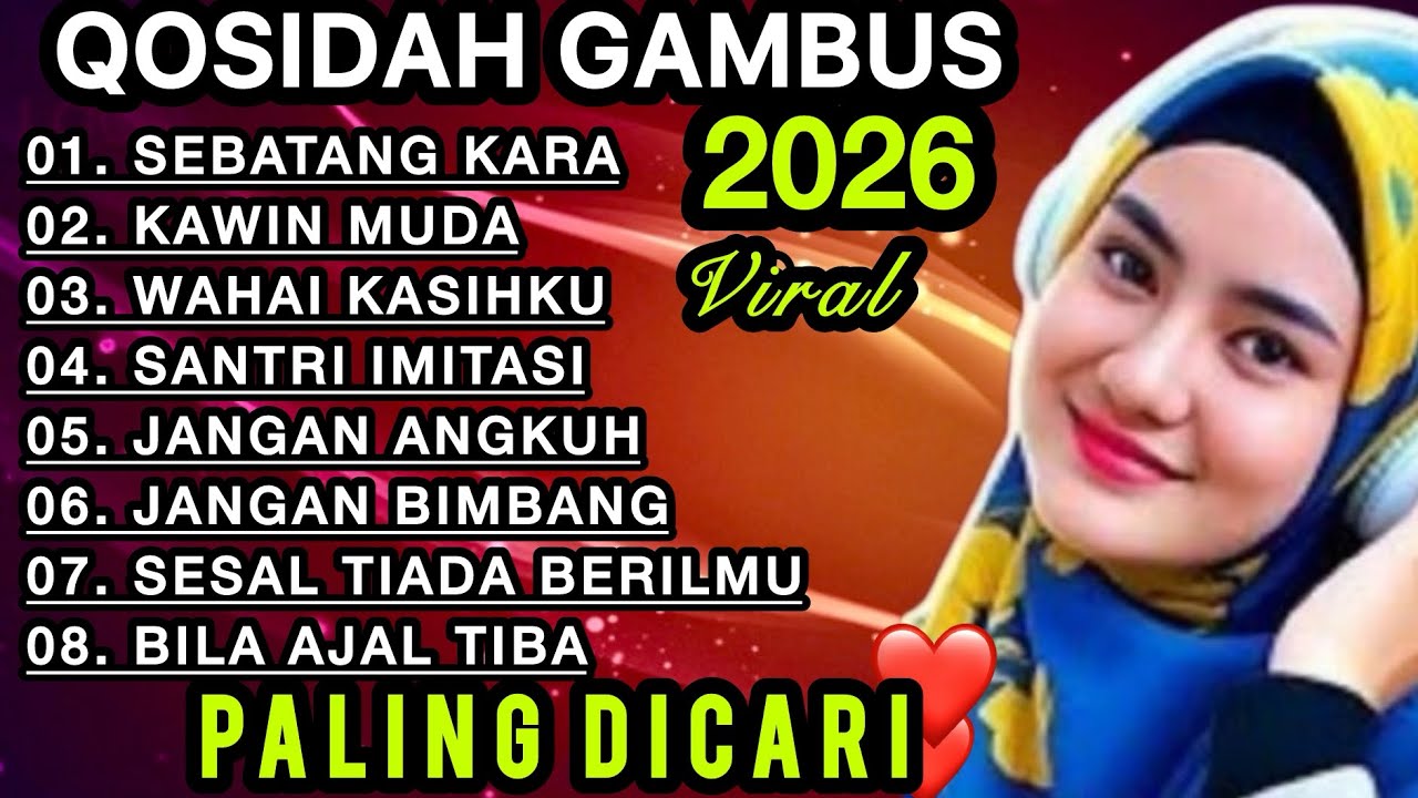 KOLEKSI TERMAHALL QOSIDAH GAMBUS MODERN ‼️MERDU PENYEJUK HATI VIRAL 2026🎵BIKIN ADEM DIDENGAR 