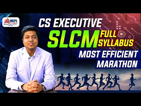 CS Executive Best SLCM Marathon | Full Syllabus Coverage | By Mohit Agarwal