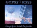 Gypsy Kyss - Mary's Mountain