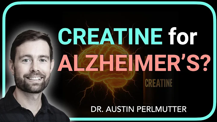 NEW STUDY: Creatine for Alzheimer's?