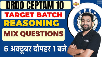 DRDO CEPTAM 10 CLASSES | REASONING MIX QUESTIONS | REASONING BY DHANANJAY SIR