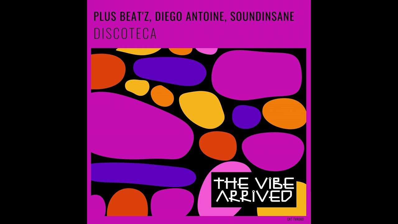 Watch Discoteca · Plus Beat'Z · Diego Antoine · Soundsinsane on YouTube Watch Discoteca · Plus Beat'Z · Diego Antoine · Soundsinsane on YouTube