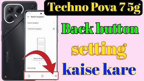 Tecno pova 7 5g back button setting/Tecno pova 7 me back button kaise lagaye/navigation key setting