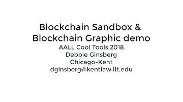 AALL 2018 Cool Tools: Blockchain