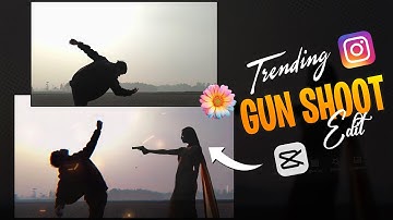 Trending Girl Gun Shoot Video Edit In Capcut 🔥 Instagram Viral Video Editing