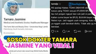 SIAPA DOKTER TAMARA JASMINE? SOSOK YANG VIRAL USAI SINDIR PASIEN BPJS KESEHATAN