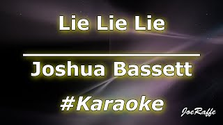 Video thumbnail of "Joshua Bassett - Lie Lie Lie (Karaoke)"