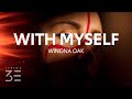 Winona Oak - With Myself (Lyrics)