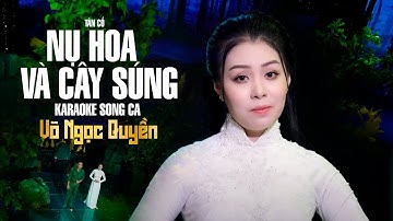 Karaoke Tân Cổ Nụ Hoa Và Cây Súng - Thiếu Kép | Karaoke Song Ca Võ Ngọc Quyền
