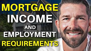 Income & Employment Requirements When Buying A House  Conventional Loan 2024