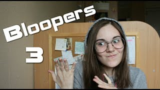 Bloopers 3 // Что осталось за кадром