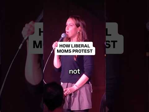HOW LIBERAL MOMS PROTEST