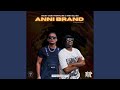 Anni brand feat weh sliiso