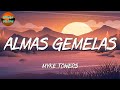 ♫ Myke Towers - Almas Gemelas (Letra\Lyrics)