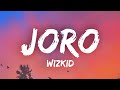 Wizkid  joro sub espaol lloro lloro lloro