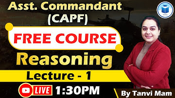 CAPF Assistant Commandant | Free Crash Course | Class - 1 | Reasoning | CivilsTap
