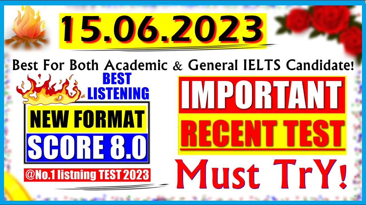 IELTS LISTENING PRACTICE TEST 2023 WITH ANSWERS | 15.06.2023