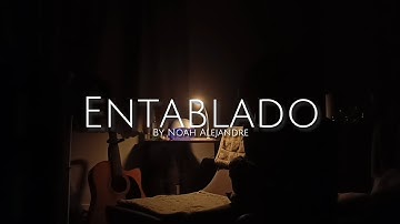 Thumbnail of Entablado By Noah Alejandre (InspiredLyricsVideo)