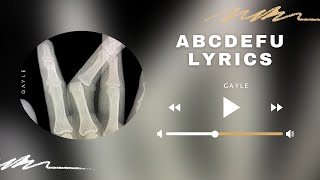 GAYLE - abcdefu (Lyrics)