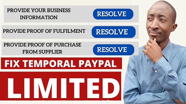 Quickly Resolve Temporary PayPal Account Limitations