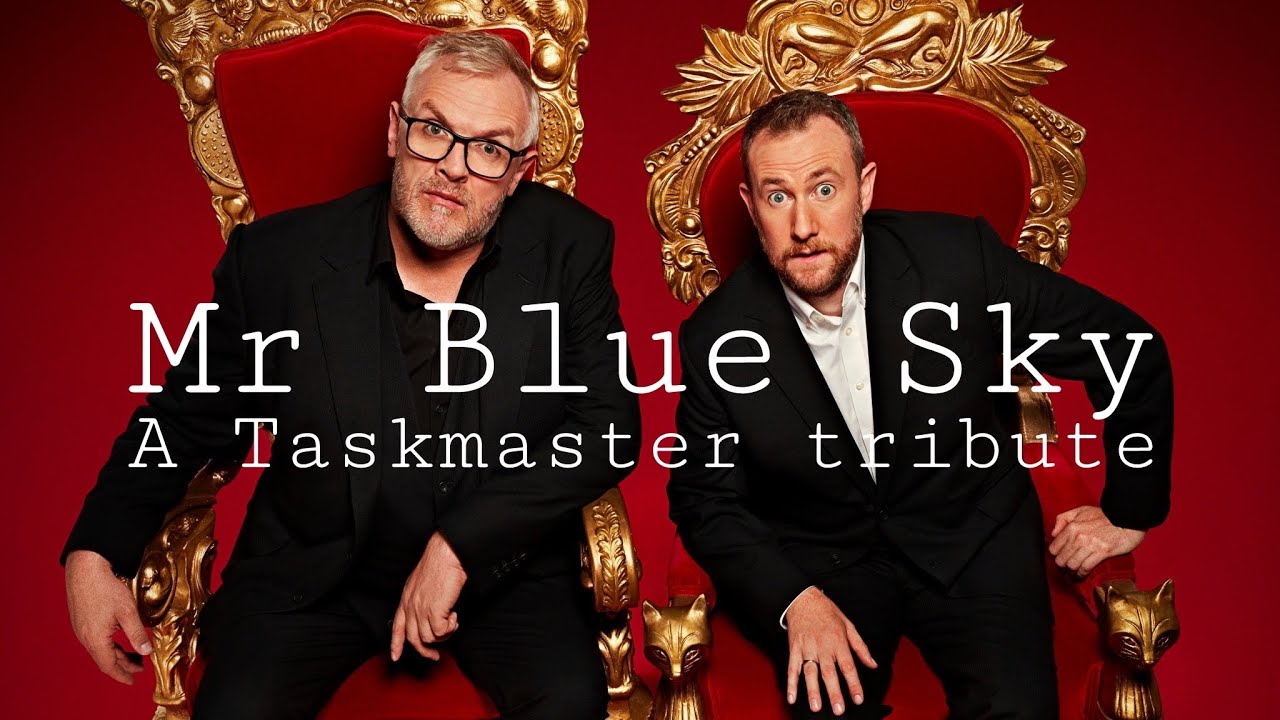 Taskmaster- Mr Blue Sky