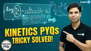 NEET Chemical Kinetics PYQs | Tricky Questions Explained | One Shot Revision