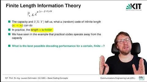 Lecture "Channel Coding: Graph-based Codes", Chapter 2, Vid. 8, "Finite-length Information Theory"