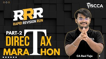 |CMA INTER DT MARATHON - PART 2|DEC 2025| COMPLETE DIRECT TAX IN ONE SHOT | BY CA RAVI TEJA SIR|