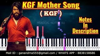 Video thumbnail of "KGF MOTHER SONG PIANO NOTES  BGM | Musical notes 4u"